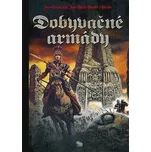 Dobyvačné armády - Jean-Pierr Dionnet,…