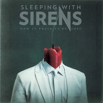 Zahraniční hudba How It Feels To Be Lost - Sleeping With Sirens [LP]