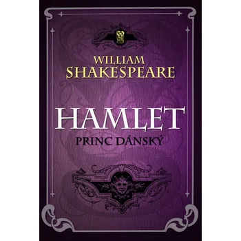 Hamlet - William Shakespeare (2015, brožovaná) Hamlet - William Shakespeare (2015, brožovaná)