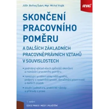 Skončení pracovního poměru - Bořivoj Šubrt, Michal Vrajík (2019)