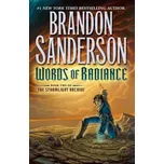 Words of Radiance: Book Two of the Stormlight Archive - Brandon Sanderson [EN] (2017, brožovaná)