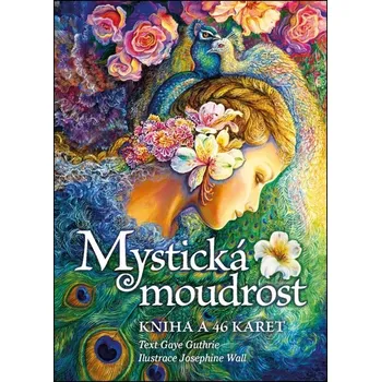 Mystická moudrost - Josephine Wall,…