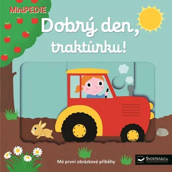 Dobrý den, traktůrku! - Nathalie Choux (2017)