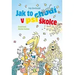 Jak to chodí v psí školce - Iva Gecková…