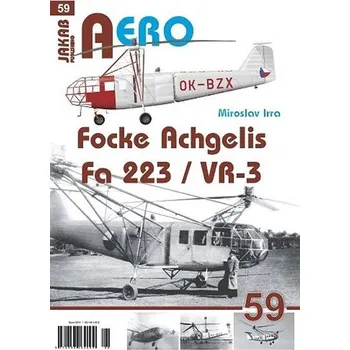 Focke-Achgelis Fa 223 - Irra Miroslav (2019, brožovaná)