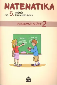Matematika Matematika pro 5. ročník základní školy: Pracovní sešit 2 - Zdeňka Uzlová, Ivana Vacková (2016, brožovaná)
