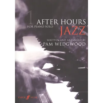 AFTER HOURS for PIANO SOLO - JAZZ 1 / jazzové skladby pro klavír