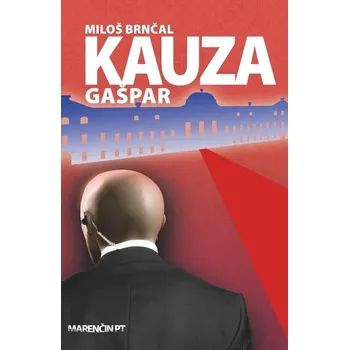 Kniha Kauza Gašpar - Miloš Brnčal (E-Kniha)