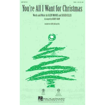 YOU' RE ALL I WANT FOR CHRISTMAS / SSA* + piano/chords