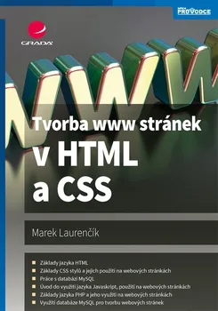 Tvorba www stránek v HTML a CSS - Marek Laurenčík (2019, brožovaná)