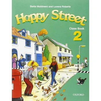 Anglický jazyk Happy Street 2: Class Book - Stella Maidment, Lorena Roberts (2001, brožovaná)