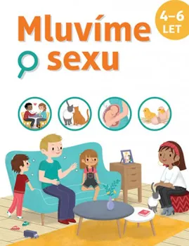 Bystrá hlava Mluvíme o sexu 4 - 6 let - Isabelle Fougére (2018, vázaná)