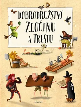 Dobrodružství zločinu a trestu - Jiří Linhart (2019, pevná)