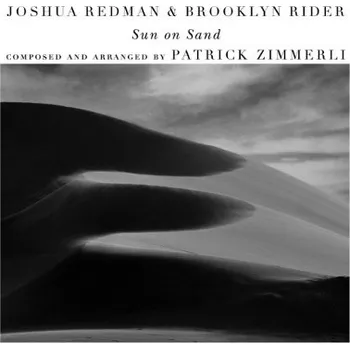 Zahraniční hudba Joshua Redman & Brooklyn Rider - Sun On Sand (CD, 7559794638/M)