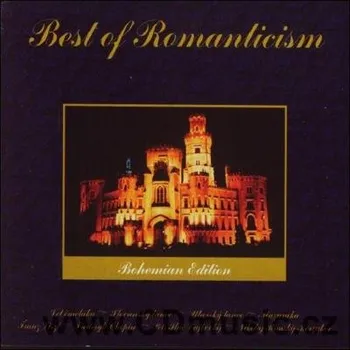 Zahraniční hudba Best Of Romanticism CD