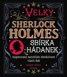 Velký Sherlock Holmes: Sbírka hádanek…