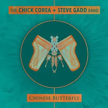Zahraniční hudba Chinese Butterfly - The Chick Corea & Steve Gadd Band [2CD]
