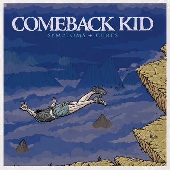 Zahraniční hudba Symptoms + Cures - Comeback Kid [CD]