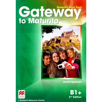 Gateway to Maturita 2nd Edition: B1+…