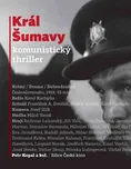 Král Šumavy - Petr Kopal (2019)