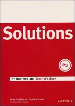 Anglický jazyk Maturita Solutions: Pre-intermediate: Teacher's Book - Tim Falla, Paul A. Davies (2007, brožovaná)
