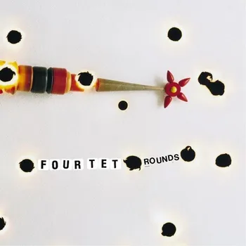 Zahraniční hudba Rounds - Four Tet [2CD]