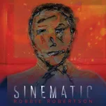 Sinematic - Robbie Robertson [2LP]