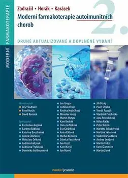 Moderní farmakoterapie autoimunitních chorob - Josef Zdražil a kol. (2019, vázaná, 2. vydání)