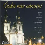 Česká mše vánoční CD (Big-Band)