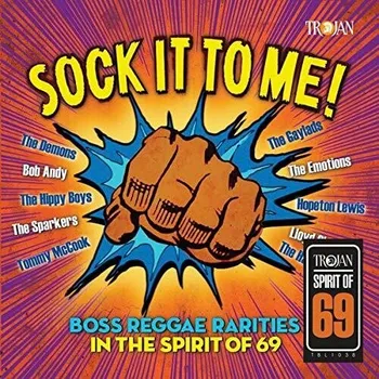 Zahraniční hudba Sock It To Me: Boss Reggae Rarities In The Spirit Of '69 - Various [LP]