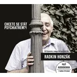Chcete se stát psychiatrem?! - Radkin…