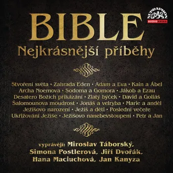Bible: Nejkrásnější příběhy - Supraphon (čte Miroslav Táborský a další) [CDmp3]