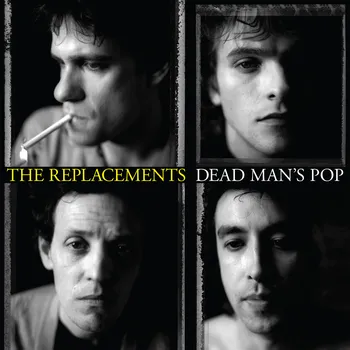 Zahraniční hudba Dead Man's Pop - The Replacements [4CD + LP]