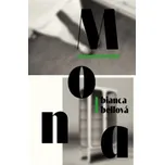 Mona - Bianca Bellová (2019, pevná)