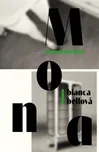 Mona - Bianca Bellová (2019, pevná)