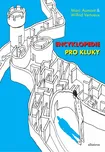 Encyklopedie pro kluky - Marc Aumont…