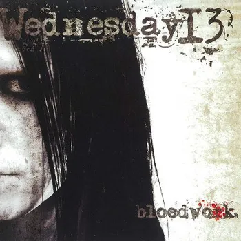 Hudba Wednesday 13 - Bloodwork (LP, NPR848VINYL)