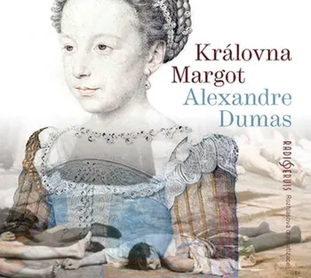 Královna Margot - Alexandre Dumas [CDmp3]