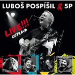 Live!!! Ostrava - Luboš Pospíšil & 5P…