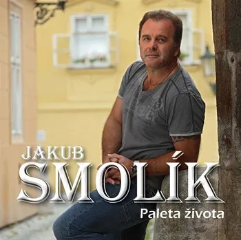 Česká hudba Paleta Života - Jakub Smolík [CD]