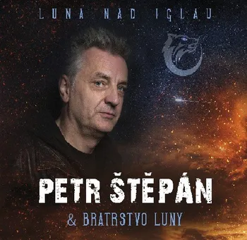 Česká hudba Luna nad Iglau - Petr Štěpán & Bratrstvo Luny