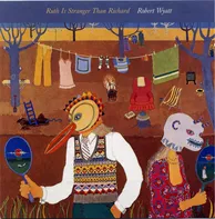 Ruth Is Stranger Than Richard - Robert Wyatt [CD]