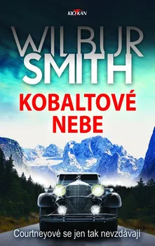 Kobaltové nebe - Wilbur Smith (2019, pevná)