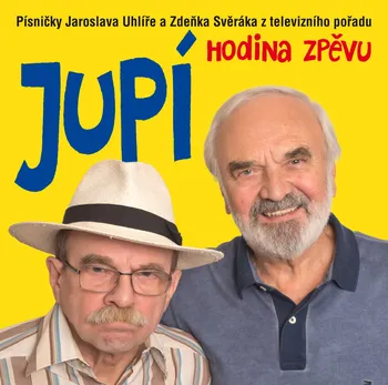 Česká hudba Jupi – Zdeněk Svěrák, Jaroslav Uhlíř [CD]