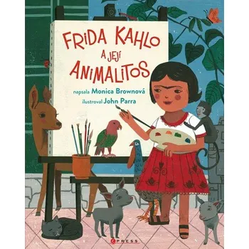 Frida Kahlo a její animalitos - Monica Brown (2019, vázaná)