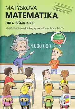 Matematika Matýskova matematika pro 5. ročník: Učebnice 2. díl - František Novák, Miloš Novotný (2019, brožovaná)