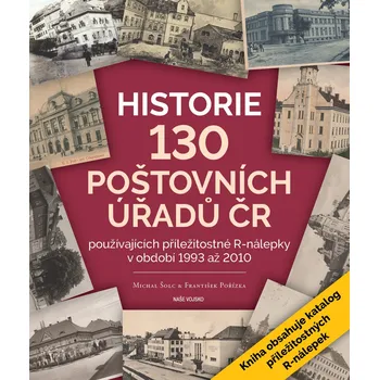 Historie 130 poštovních úřadů ČR -…
