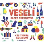 Veselí - Radka Třeštíková (čte Zuzana…