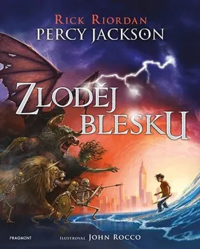 kniha Percy Jackson: Zloděj blesku (ilustrované vydání) - Rick Riordan (2019, vázaná)