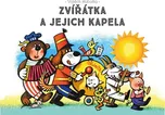 Zvířátka a jejich kapela - Vojtěch…